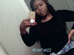 4EverFun22