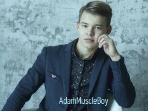 AdamMuscleBoy