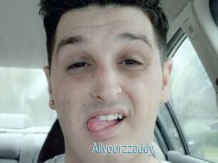 Allyourzzaddy