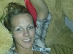 Alohaplayme
