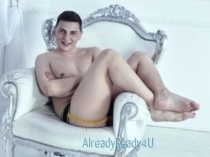 AlreadyReady4U