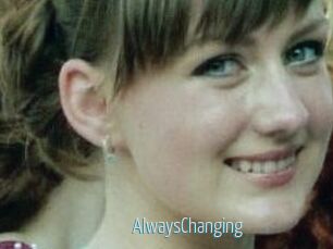 AlwaysChanging