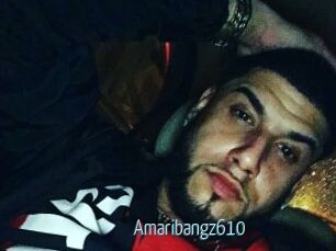 Amaribangz610
