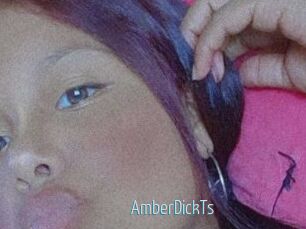 AmberDickTs