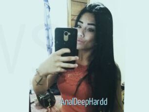 AnalDeepHardd