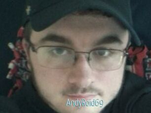 AndyRoid69