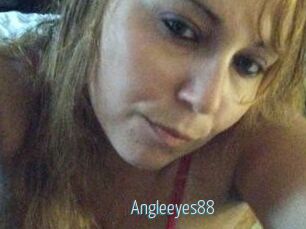 Angleeyes88