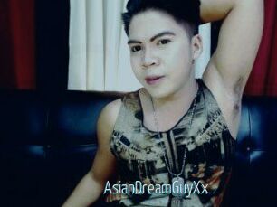 AsianDreamGuyXx