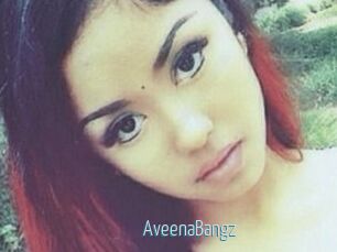 AveenaBangz