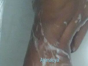 Ayanaloyal Video Sexe