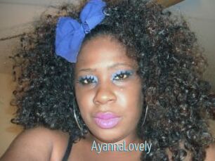 AyannaLovely