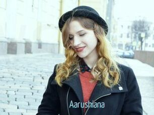 Aarushiana
