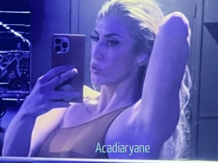 acadiaryane Video Sexe