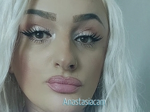 Anastasiacam