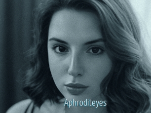 Aphroditeyes