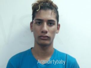 Aramdirtybaby