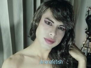 Arianafetish