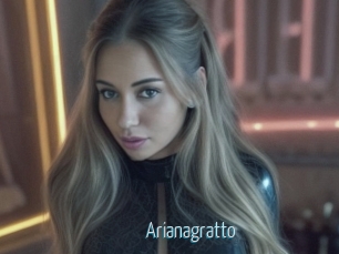 Arianagratto