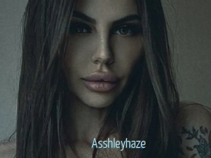 Asshleyhaze