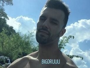 BIGDRUUU