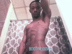 BOOTYM3DOWn