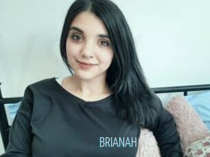 BRIANAH