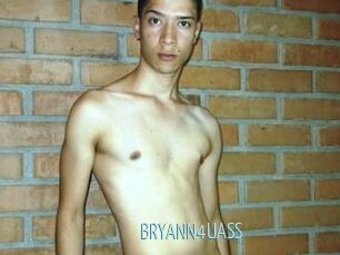 BRYANN4UASS