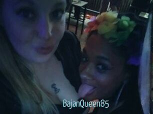 BajanQueen85
