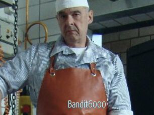 Bandit6000