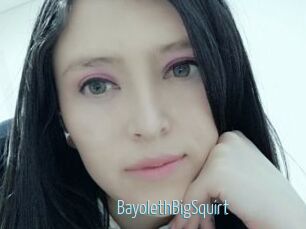 BayolethBigSquirt Video Sexe