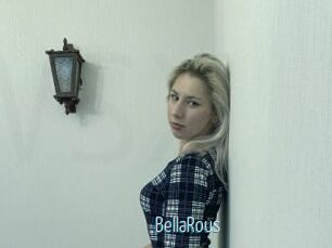 BellaRous