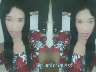 BigCumForYouAss