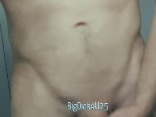 BigDick4U25