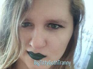 BigTittyGothTranny