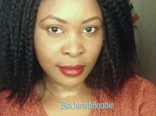 BlackirishBoobie