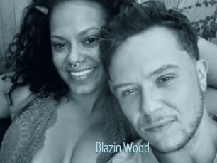 Blazin_Wood