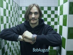 BobAugust
