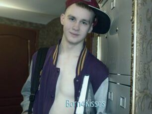 Born4Kisses