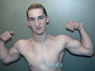 BradNice