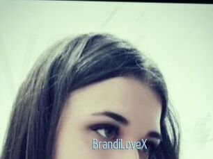BrandiLoveX