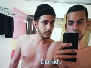 Brianmicka