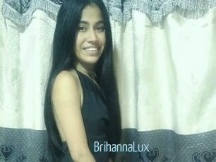 BrihannaLux
