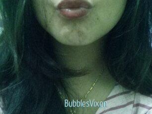 BubblesVixen