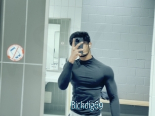 bickdig69 Video Sexe