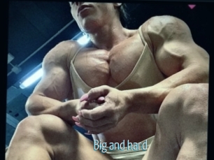 Big_and_hard