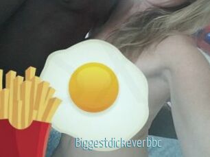 Biggestdickeverbbc