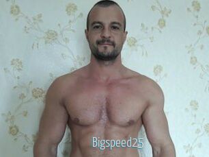 Bigspeed25
