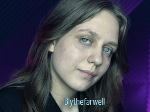 Blythefarwell