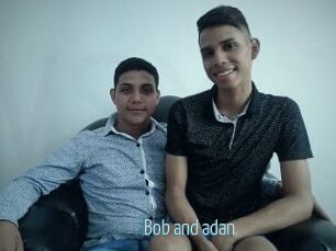 Bob_and_adan