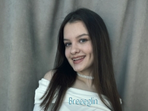 Breeeglin